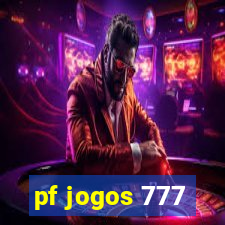 pf jogos 777